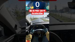 2025 MG HS PHEV 339 PS  Acceleration povtestdrive acceleration autobahn [upl. by Gassman]