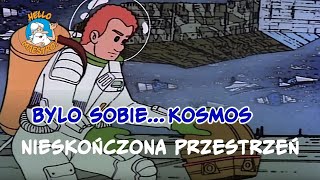 Bylsobiekosmos 🚀 Nieskończona przestrzeń 🌌 [upl. by Airel691]