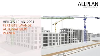 Hello Allplan 2024  FERTIGTEILWÄNDE AUTOMATISIERT PLANEN [upl. by Mell]