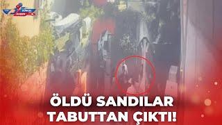 ÖLDÜ SANDILAR TABUTTAN ÇIKTI [upl. by Yelyac711]