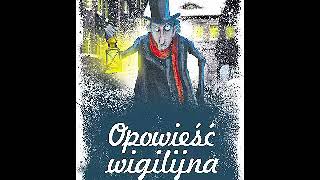 Opowieść Wigilijna  Charles Dickens  AUDIOBOOK PL [upl. by Yarw601]