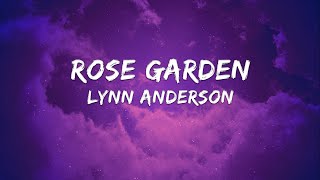 Lynn Anderson  Rose Garden Lyrics [upl. by Donata]