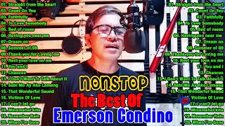 THE BEST OF EMERSON CONDINO ANG GAGANDA NG MGA SONGS ✅✅ EMERSON CONDINO NONSTOP SONGS 2024 [upl. by Heater]