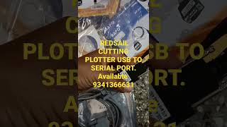 REDSAIL CUTTING PLOTTER USB TO SERIAL PORTAvailable 9341366631 [upl. by Rehotsirhc596]