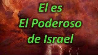 El Poderoso de Israel [upl. by Dorri874]