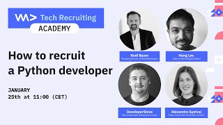 Tech Recruiting Academy  How to recruit a Python developer [upl. by Enyak399]