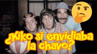 ¿En verdad Quico si envidiaba al Chavo [upl. by Woodhouse]