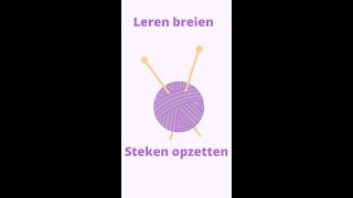 Leren breien steken opzetten shorts [upl. by Domash384]