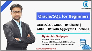 16 OracleSQL GROUP BY Clause  GROUP BY with Aggregate Functions  OracleSQL Tutorials By Ashish [upl. by Wendell]