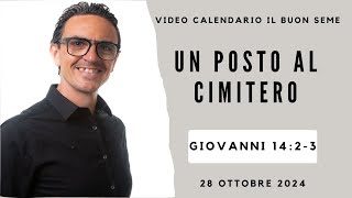 28 OTTOBRE 2024 Calendario cristiano IL BUON SEME [upl. by Brittany]