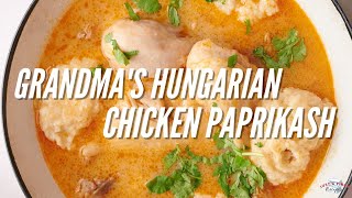 Grandmas Hungarian Chicken Paprikash Recipe [upl. by Palladin]