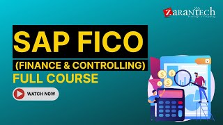 SAP FICO Finance amp Controlling Full Course  ZaranTech [upl. by Ecenahs]