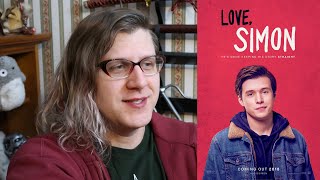 Love Simon  An Overdue Review [upl. by Nuhsyar]