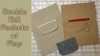 How to Sew Double Welt Pockets with Optional Flap [upl. by Palocz457]