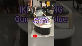 IKEA POANG new color 2023 Gunnared Blue [upl. by Turley]