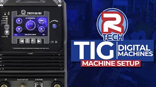 RTECH Digital TIG ACDC Welder  Machine Setup Guide [upl. by Selyn]