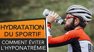 Hydratation du sportif dendurance  soif hyponatrémie sodium marathon cyclisme TourDeFrance [upl. by Ardnoyek]