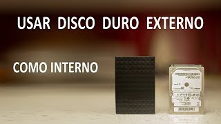 Usar disco duro externo como interno [upl. by Murphy]