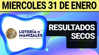 Resultado SECOS Lotería de MANIZALES del Miércoles 31 de Enero de 2024 SECOS 😱💰🚨 [upl. by Skilken]