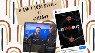 Homeboy 🍿 D and T Tubi Review [upl. by Flossie]