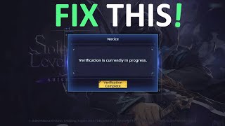 How To Fix Verification Is Currently In Progress In Solo Leveling Arise [upl. by Llenrahc]