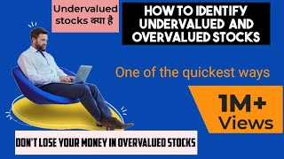 How to check stock is Undervalued or Overvalued how to find undervalued stocks [upl. by Arramas]