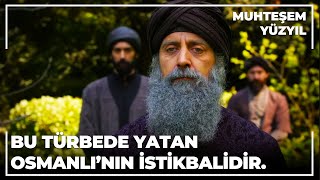 Bu Türbede Yatan Osmanlının İstikbalidir  Muhteşem Yüzyıl 133Bölüm [upl. by Townie]