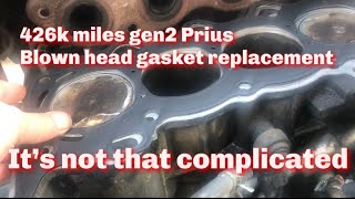 Replacing the head gasket on my very high mileage 2009 Toyota Prius Easy and cheap DIY [upl. by Ecilahc]