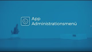 App Administrationsmenü [upl. by Mima685]