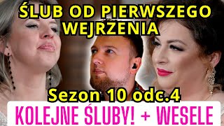 Ślub od pierwszego wejrzenia SEZON 10 odc 4 Kolejne śluby  idziemy na WESELE  cojapacze 2024 [upl. by Simetra]