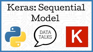 Sequential Model  Keras [upl. by Niliak922]