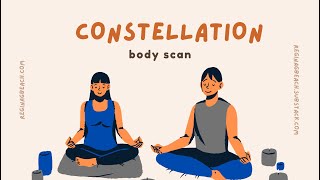 Constellation Body Scan [upl. by Waters]