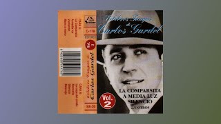 carlos Gardel celebres tangos de vol 2 1996 cassette completo [upl. by Akemor798]