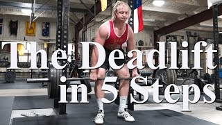 The Deadlift in 5 Steps  On the Platform [upl. by Wadsworth]