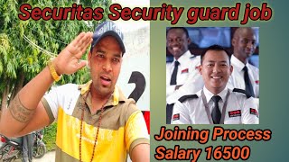 Securitas Security Guard Job Joining process salary duty responsibility [upl. by Bertina289]