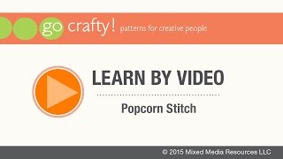 How to Crochet Popcorn Stitch GoCrafty [upl. by Everrs]