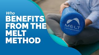 Who Benefits from the MELT Method [upl. by Qulllon]