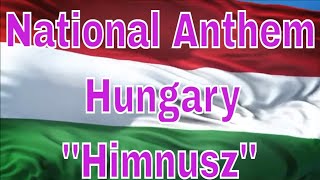 Hungarian National Anthem “Himnusz” [upl. by Galateah]