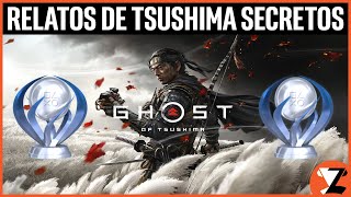 Ghost of Tsushima Todos los Relatos de Tsushima Ocultos  Misiones Secretas TROFEO de PLATINO [upl. by Ocko]