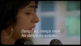 Dança da Solidão Marisa Monte Legendado lyrics [upl. by Aikmat]