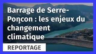 SerrePonçon  un lac multi usages [upl. by Brieta]