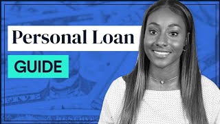 How amp Where to Get a Personal Loan FULL GUIDE [upl. by Sara130]