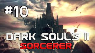 Dark Souls 2 Walkthrough Lets Play NG amp NG Sorcerer with Mr Anderson Part 10 [upl. by Marguerie526]