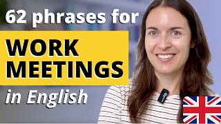 62 English phrases for WORK MEETINGS  Business English [upl. by Sualokin307]