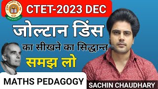 CTET2023 II Zoltan Dienes Theory of Learning Mathametics by Sachin Sir [upl. by Ahsienyt102]