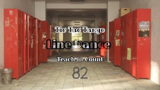 Tic Tac Tango Line Dance  Teach in Count KBoom [upl. by Enailuj]