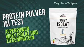 Proteinpulver im Test von AlpenPower Whey Isolat und Ziegenprotein [upl. by Fesoj765]