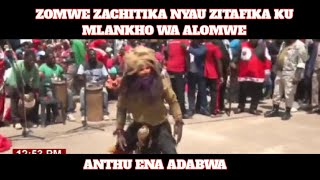 ZOMWE ZACHITIKA NYAU ZITAFIKA KU MLANKHO WA ALOMWE [upl. by Meter]