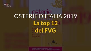 LItalia delle osterie ecco la top 12 del FVG [upl. by Alleda821]