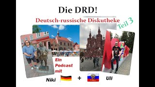 DRD – Deutschrussische Diskutheke – Teil 3 [upl. by Llenrac]